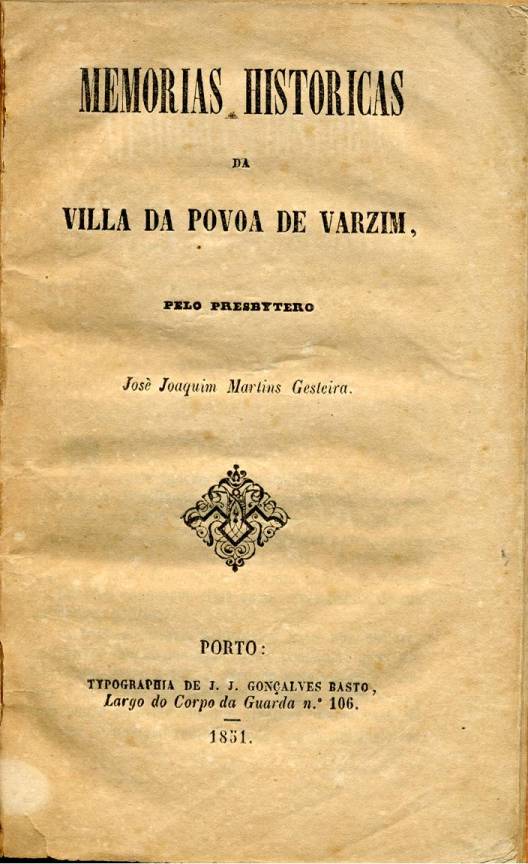 Memrias histricas : Villa da Pvoa de Varzim [1851]
