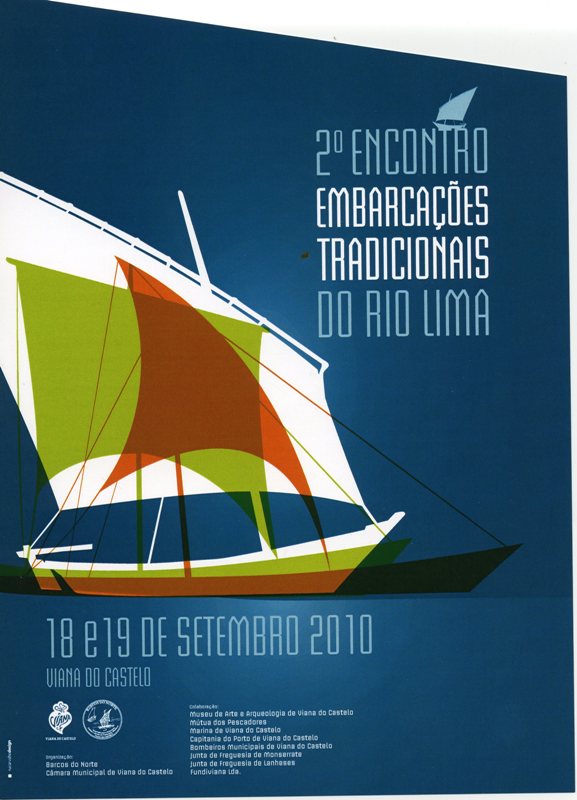 2 Encontro Embarcaes Tradicionais do Rio Lima : Viana do Castelo [18 e 19 de Setembro 2010]
