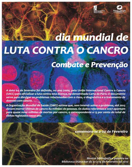 Estantes tem�ticas<br> Dia Mundial da Luta contra o Cancro: combate e preven��o