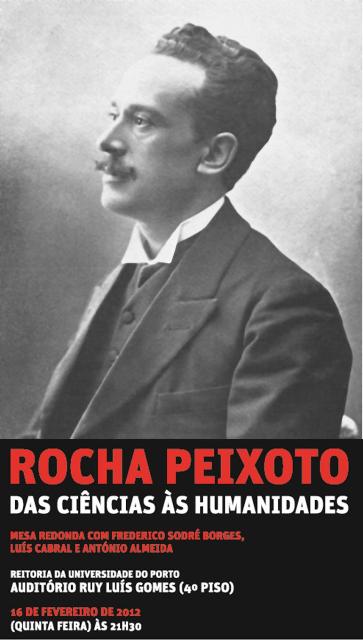 �ROCHA PEIXOTO: DAS CI�NCIAS �S HUMANIDADES� <br> Mesa-redonda