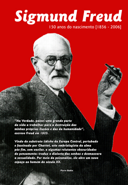 Sigmund Freud : 150 anos do nascimento [1856 - 2006]